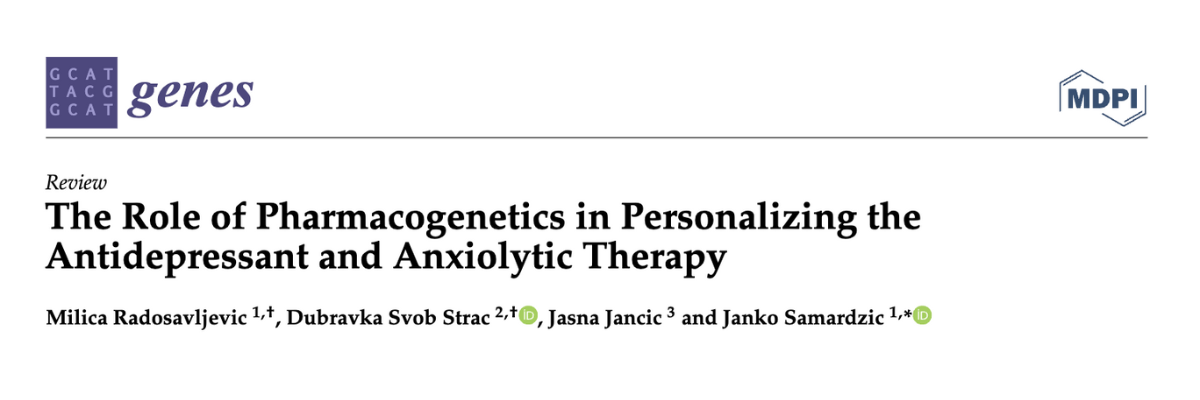 The Role of Pharmacogenetics in Personalizing the Antidepressant and Anxiolytic Therapy